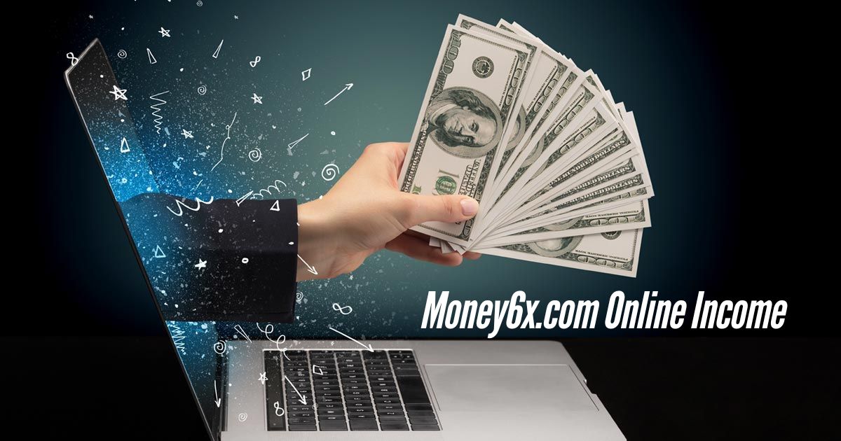 Money6x.com-Online-Income