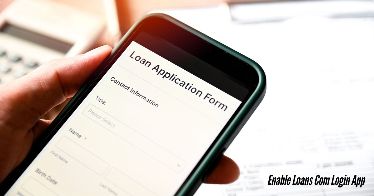 Enable-Loans-Com-Login-App